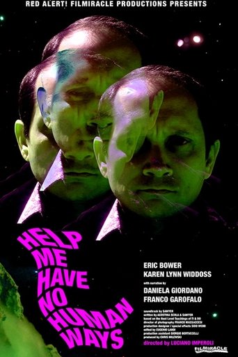 Poster of Help Me Have No Human Ways