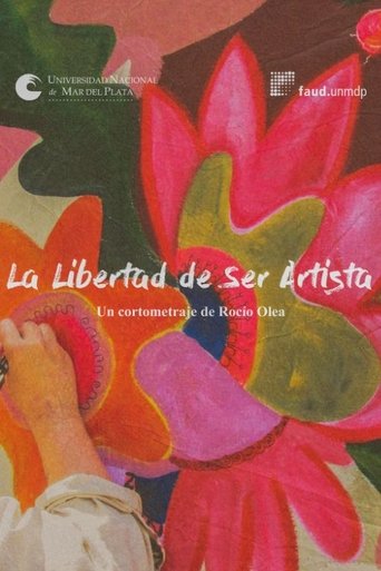 Poster of The freedom of Being an Artist