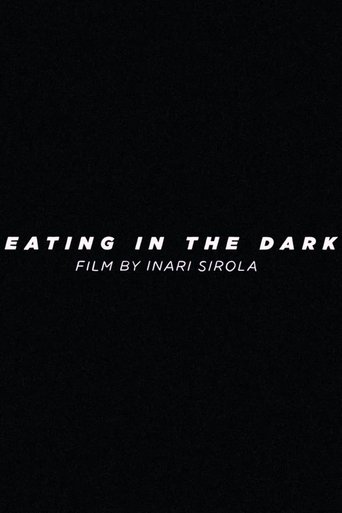 Poster of Eating in the Dark