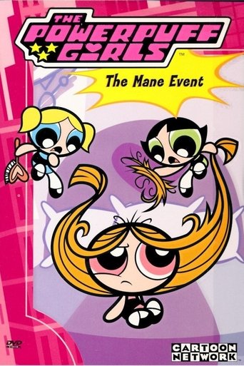 Poster of The Powerpuff Girls: The Mane Event