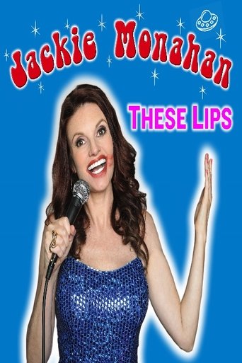 Poster of Jackie Monahan: These Lips