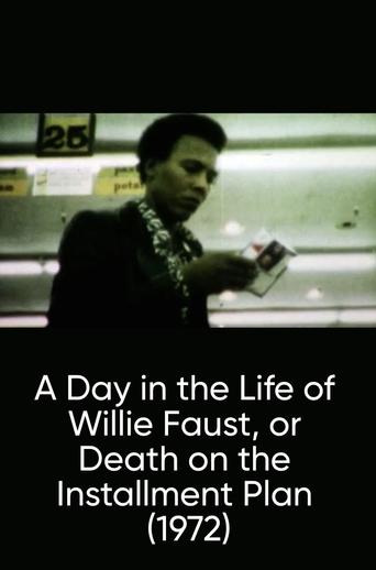 Poster of A Day in the Life of Willie Faust, or Death on the Installment Plan