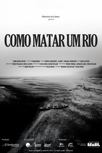 Como Matar um Rio Poster of Como Matar um Rio
