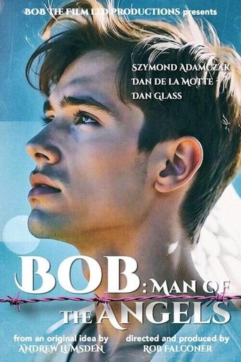 Poster of Bob: Man of the Angels