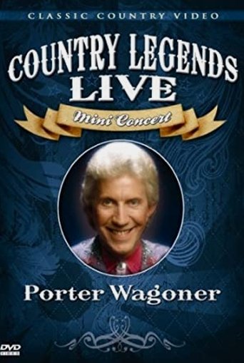 Poster of Porter Wagoner: Country Legends Live Mini Concert