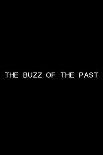 Poster of The Buzz of the Past