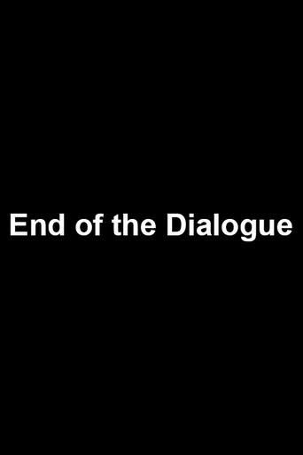 Poster of End of the Dialogue