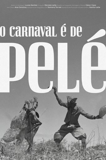 Poster of O Carnaval é de Pelé