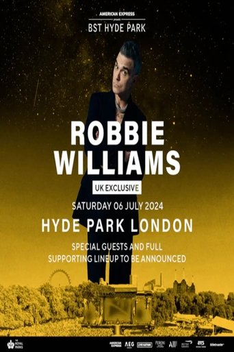 Poster of Robbie Williams - Live @ BST Hyde Park London