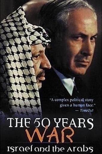 Poster of The 50 Years War: Israel and the Arabs