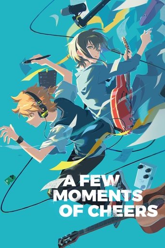 Poster of A Few Moments of Cheers