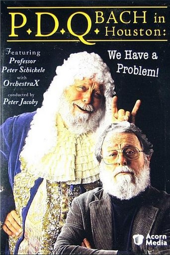 Poster of P.D.Q. Bach in Houston: We Have A Problem!