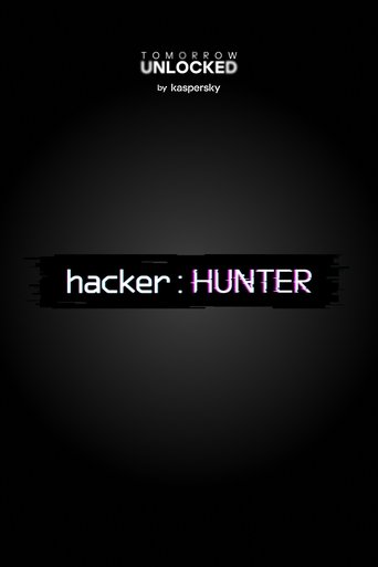 Poster of hacker  : HUNTER