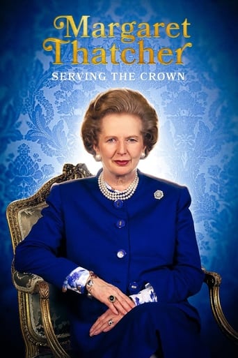 Poster of Margaret Thatcher: Serving the Crown