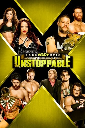 Poster of NXT TakeOver: Unstoppable