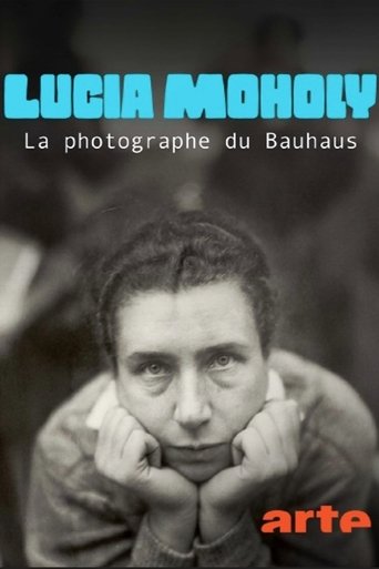 Poster of Lucia Moholy - Die Bauhaus-Fotografin