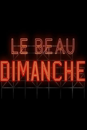 Poster of Le beau dimanche