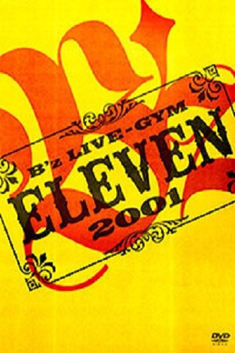 Poster of B'z LIVE-GYM 2001 -ELEVEN-