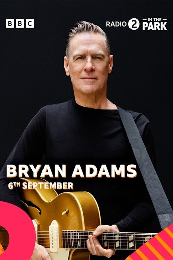 Poster of Radio 2 in the Park 2025: Bryan Adams