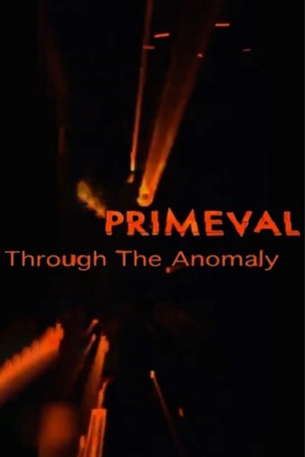 Poster of Primeval: Through the Anomaly
