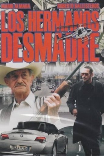 Poster of Los Hermanos Desmadre