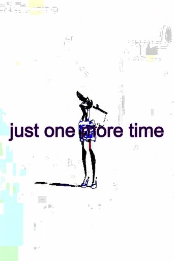Poster of just one more time
