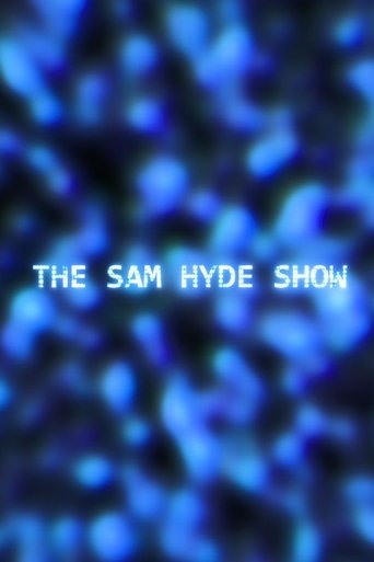 Poster of The Sam Hyde Show