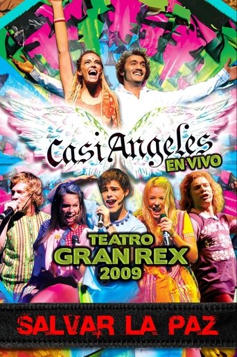 Poster of “Casi Ángeles” in the Gran Rex Theater 2009