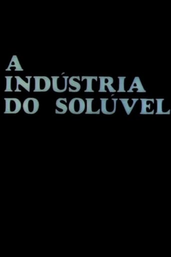 Poster of A Indústria do Solúvel