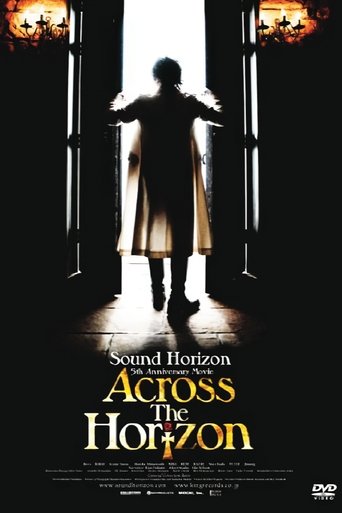 Poster of Sound Horizon 5th Anniversary Movie 『Across The Horizon』