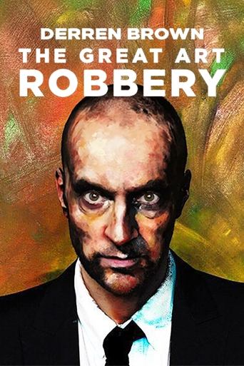 Poster of Derren Brown: The Great Art Robbery