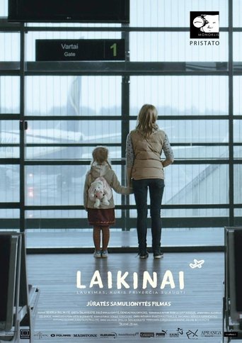 Poster of Laikinai