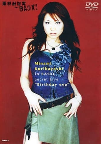 Poster of Minami Kuribayashi in BASXI Secret Live "Birthday eve"