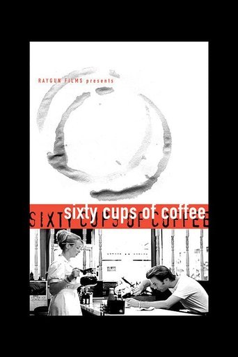 Poster of Sixty Cups of Coffee