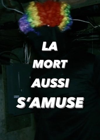 Poster of La Mort aussi s'amuse