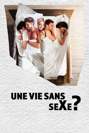 Poster of Une vie sans sexe?