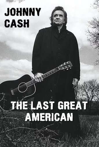 Poster of Johnny Cash: The Last Great American