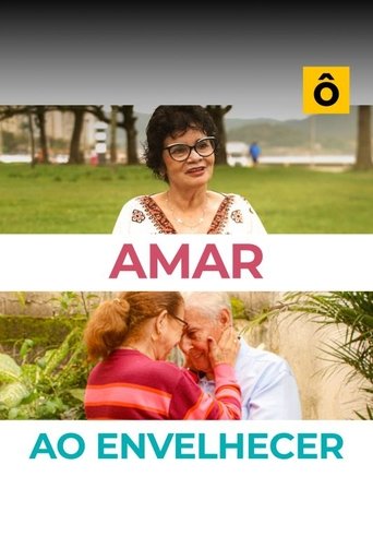 Poster of Amar ao Envelhecer