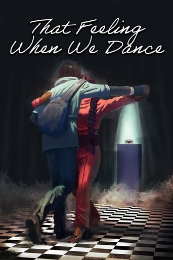 Poster of That Feeling When We Dance