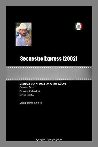 Poster of Secuestro Express