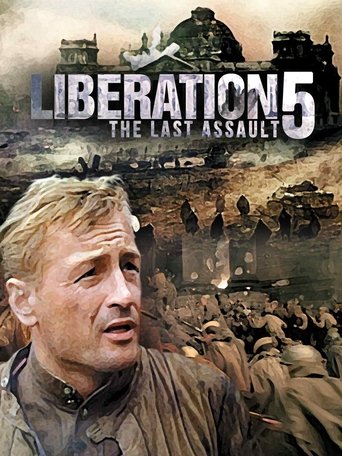 Poster of Liberation: The Last Assault
