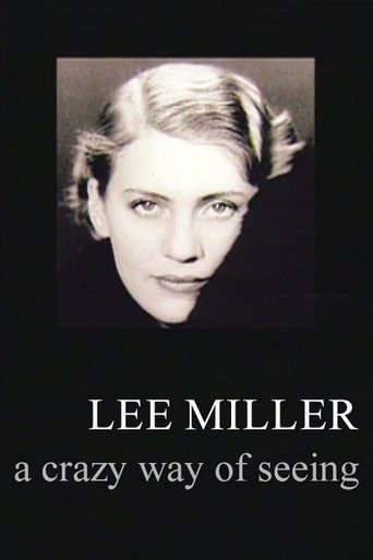 Poster of Lee Miller: A Crazy Way of Seeing