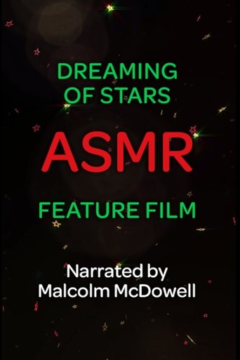 Poster of Dreaming of Stars: An ASMR Feature Film