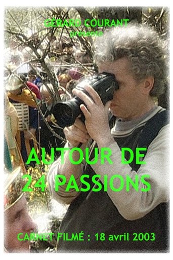 Poster of Autour de 24 Passions