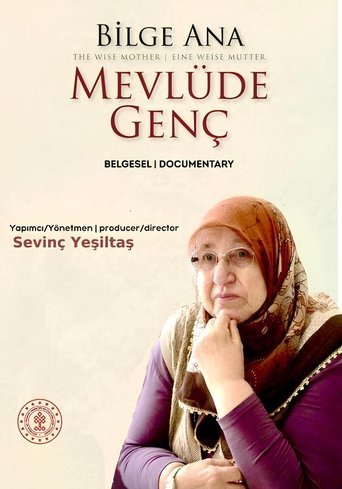 Poster of Bilge Ana Mevlüde Genç