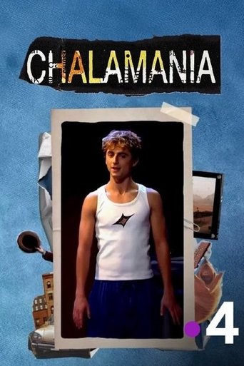 Poster of Chalamania – À la poursuite de Timothée Chalamet
