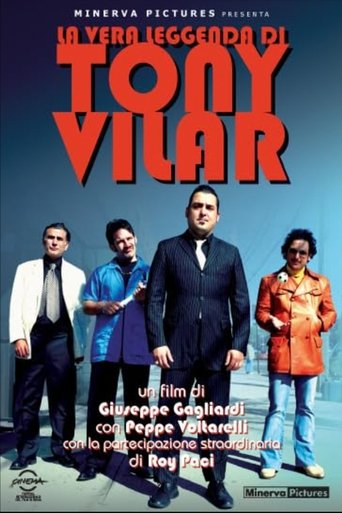 Poster of The True Legend of Tony Vilar