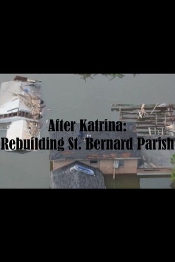 Poster of After Katrina: Rebuilding St. Bernard Parish