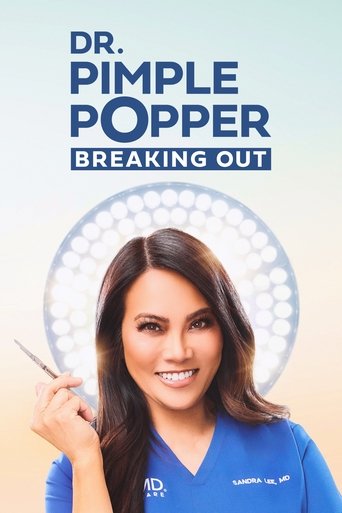 Poster of Dr. Pimple Popper: Breaking Out