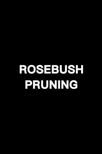 Poster of Rosebush Pruning